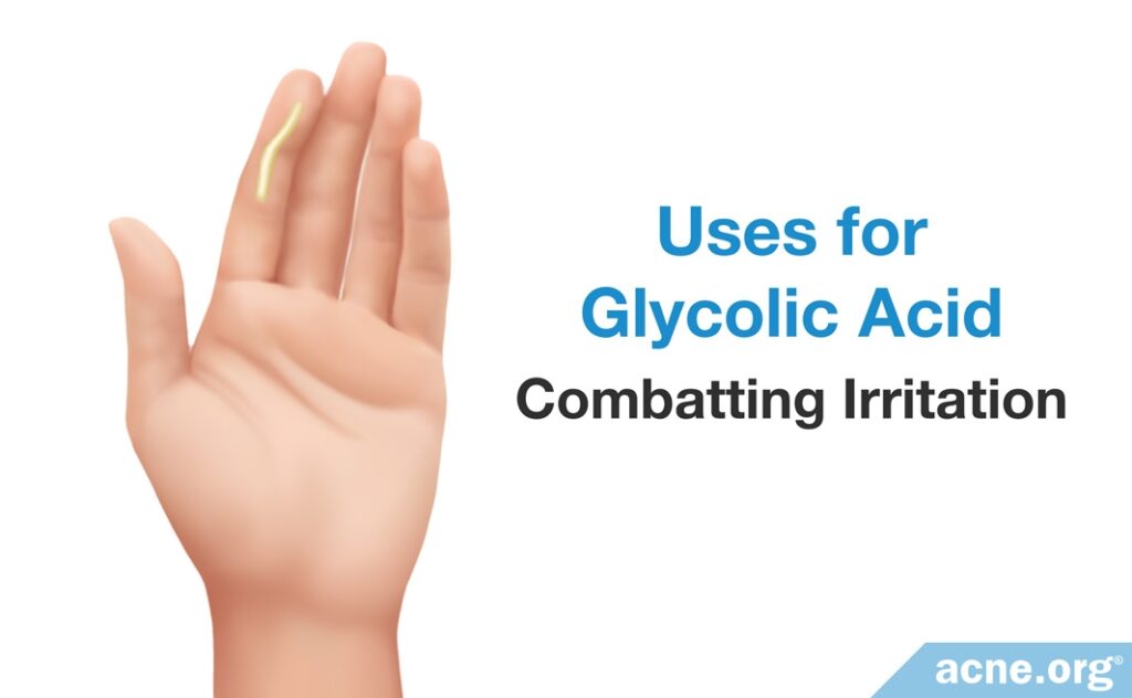 Uses for Glycolic Acid: Combatting Irritation