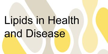 Lipids in Health and Disease