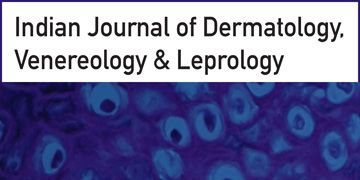 Indian Journal of Dermatology, Venereology & Leprology