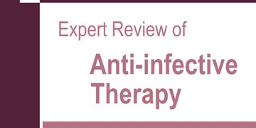 Expert Review of Anti-infective Therapy