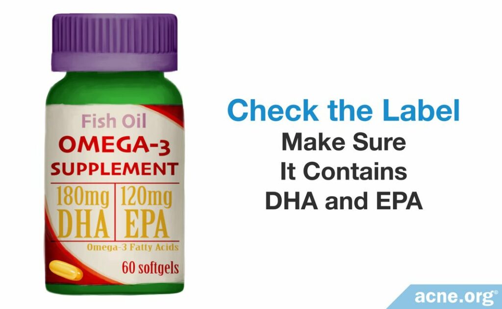 Check the Label to Make Sure It Contains DHA and EPA