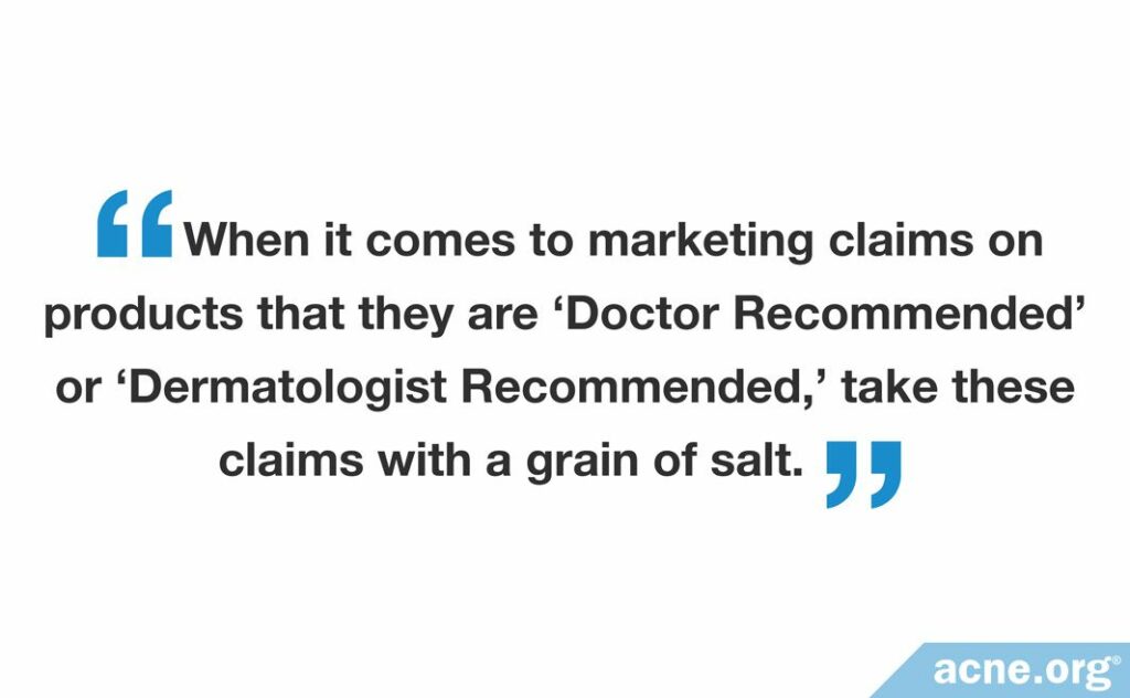 Doctor Recommended Dermatologist Recommended Claims
