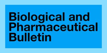 Biological and Pharmaceutical Bulletin