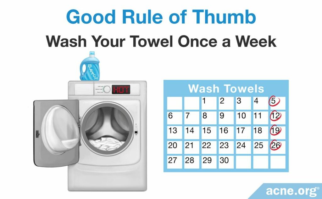 Good Rule of Thumb Is To Wash Your Towel Once a Week