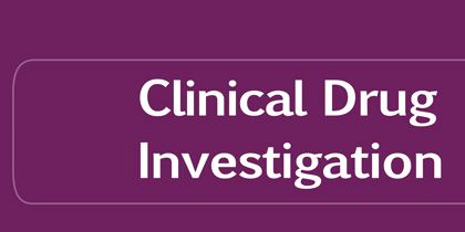 Clinical Drug Investigation