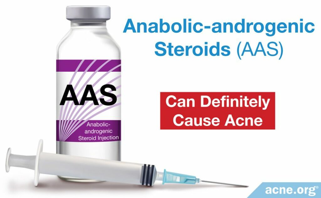 Anabolic-androgenic Steroids AAS Can Definitely Cause Acne