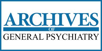 Archives of General Psychiatry