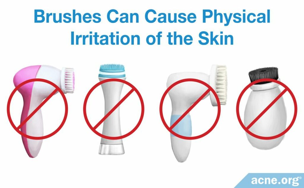 Brushes Can Cause Physical Irritation of the Skin
