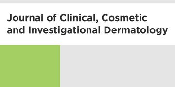 Journal of Clinical, Cosmetic and Investigational Dermatology