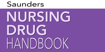 Saunders Nursing Drug Handbook