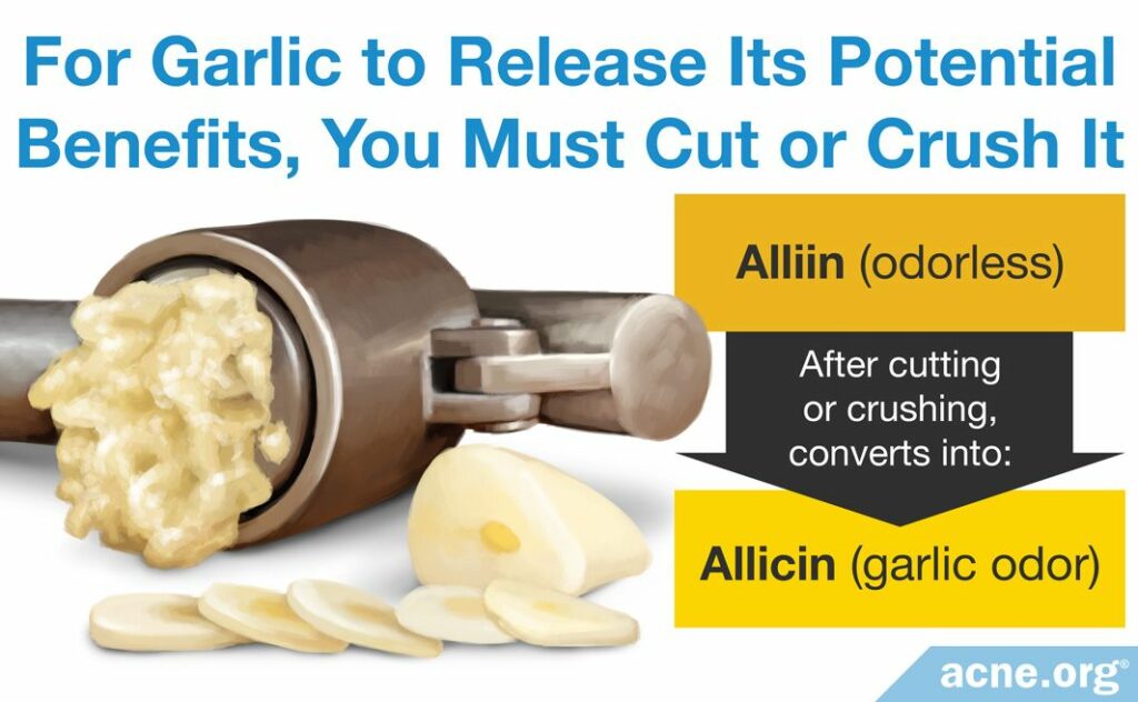 For Garlic to Release Its Potential Benefits, You Must Cut or Crush It to Convert Alliin to Allicin