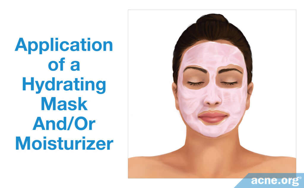 Application of a Hydrating Mask And Or Moisturizer